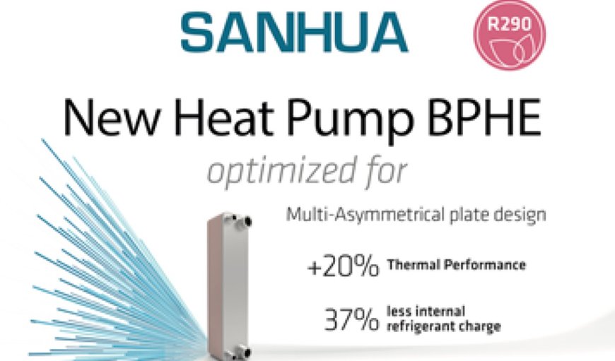 Sanhua's BPHE S65 model for heat pumps was presented at the Chillventa Specialist Forum